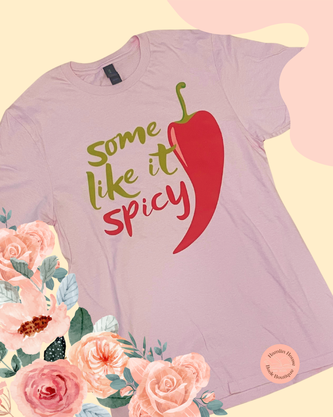Some Like it Spicy Shirt